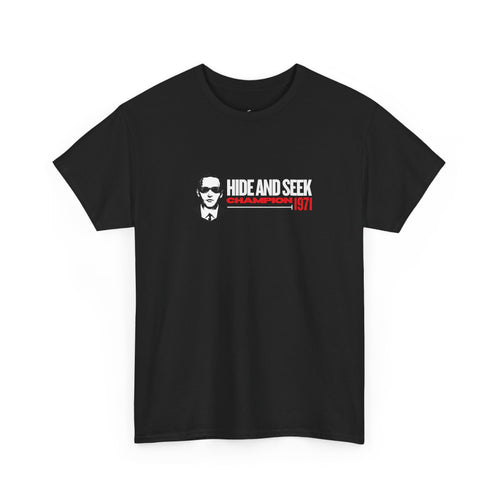 DB Cooper Hide and Seek Champion Tee